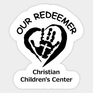 Our Redeemer Christian Children's Center (Black Logo) Sticker